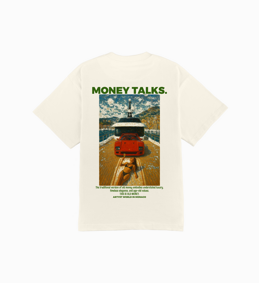 'Money Talks.' Oversized T-shirt